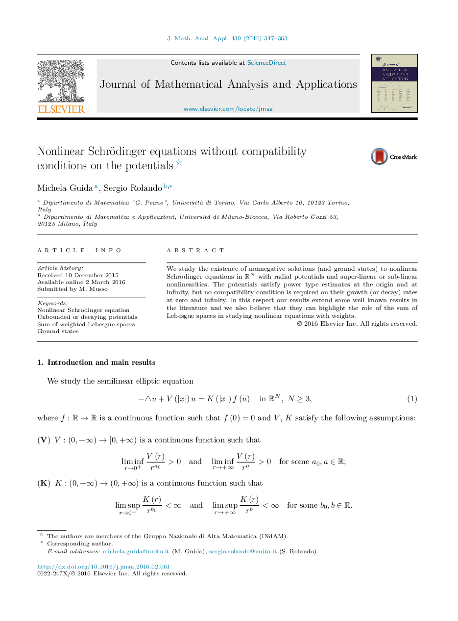 Nonlinear Schrödinger equations without compatibility conditions on the potentials 