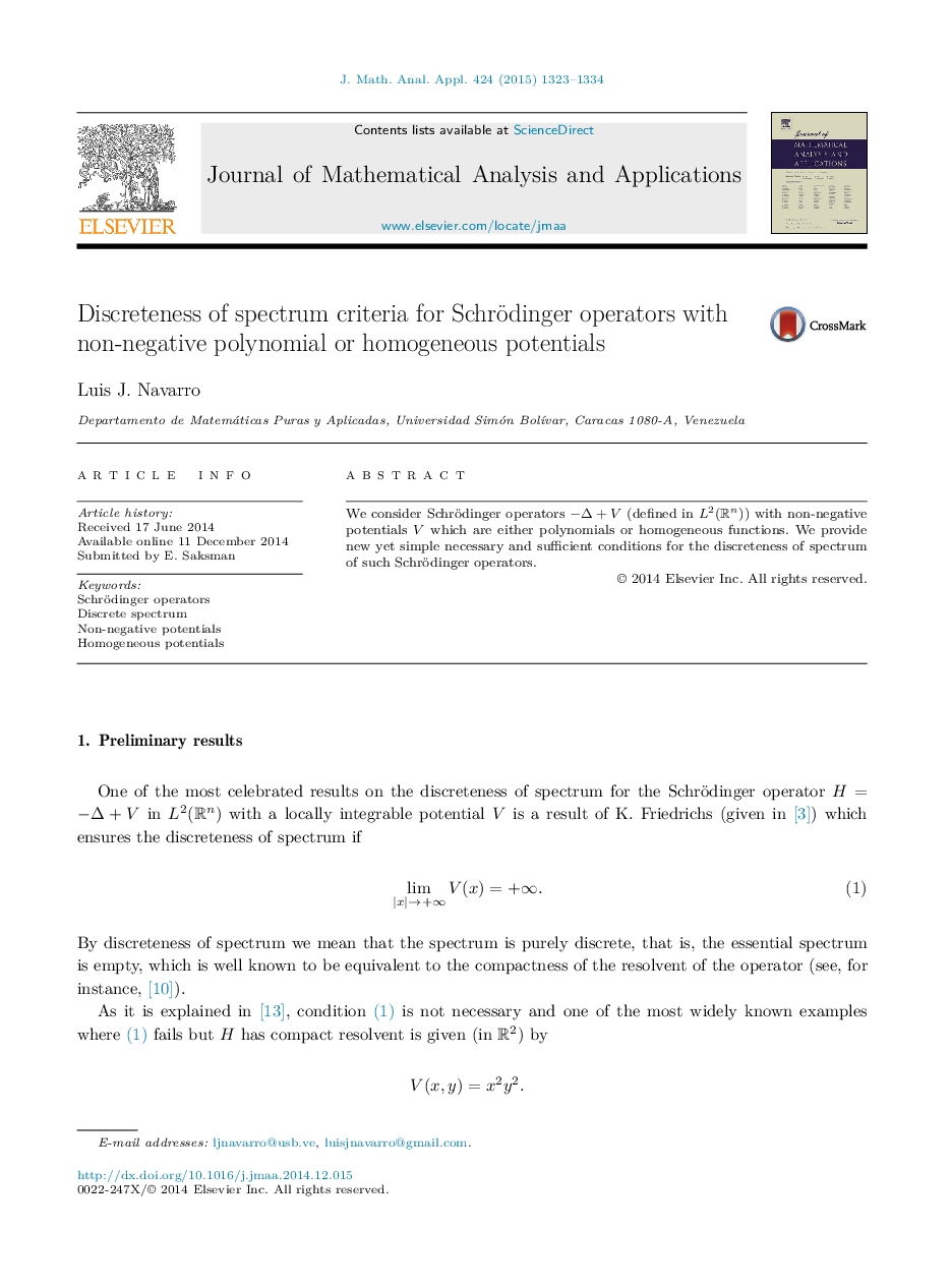 Discreteness of spectrum criteria for Schrödinger operators with non-negative polynomial or homogeneous potentials