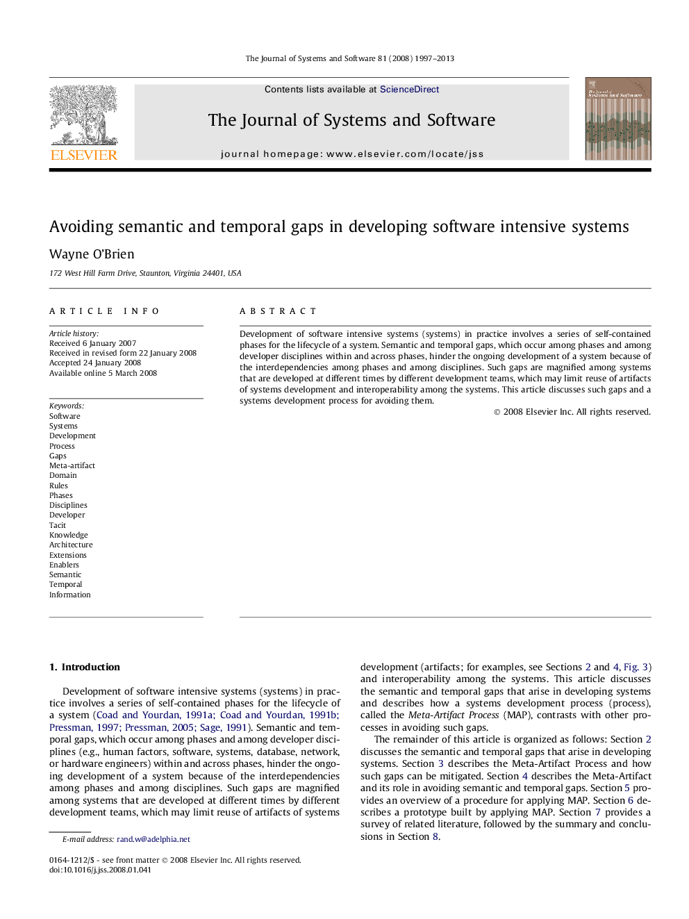 Avoiding semantic and temporal gaps in developing software intensive systems