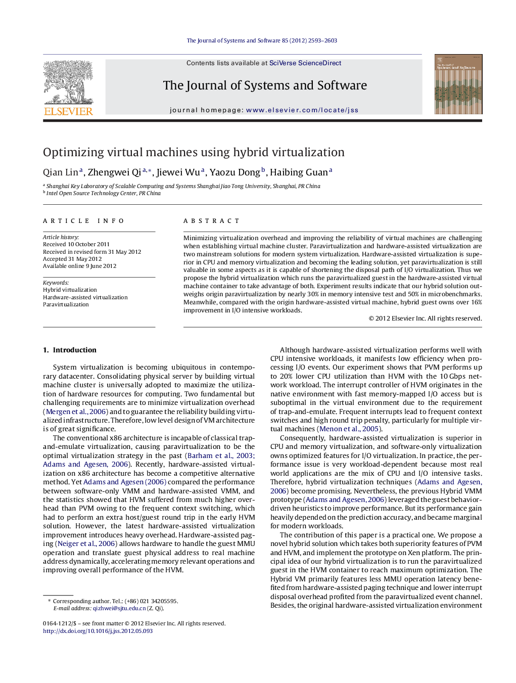 Optimizing virtual machines using hybrid virtualization