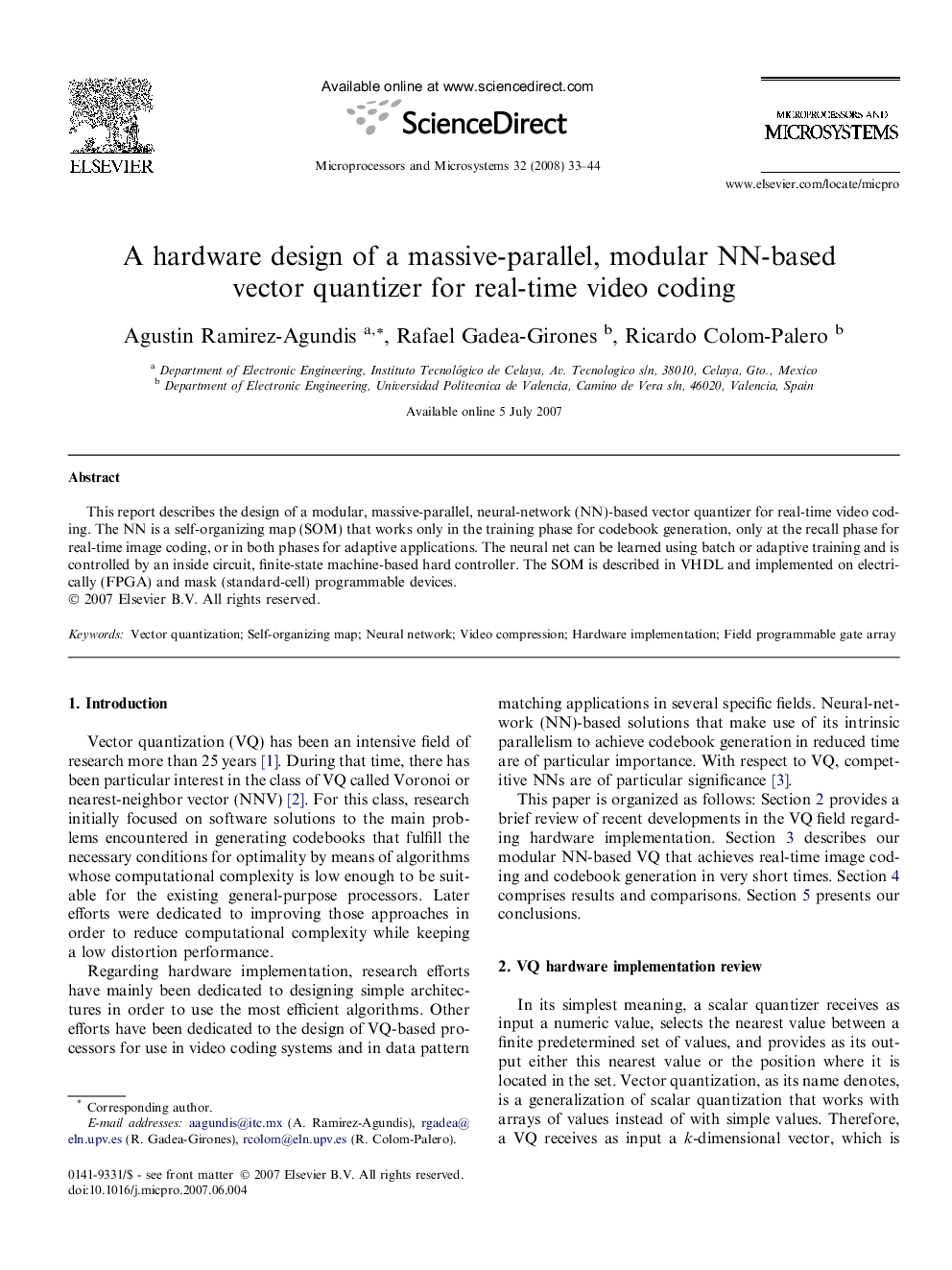 A hardware design of a massive-parallel, modular NN-based vector quantizer for real-time video coding