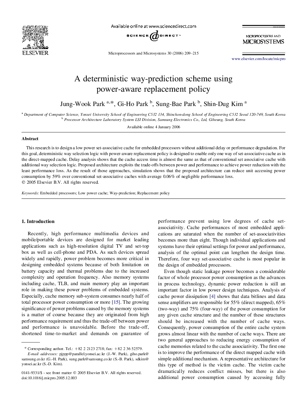 A deterministic way-prediction scheme using power-aware replacement policy