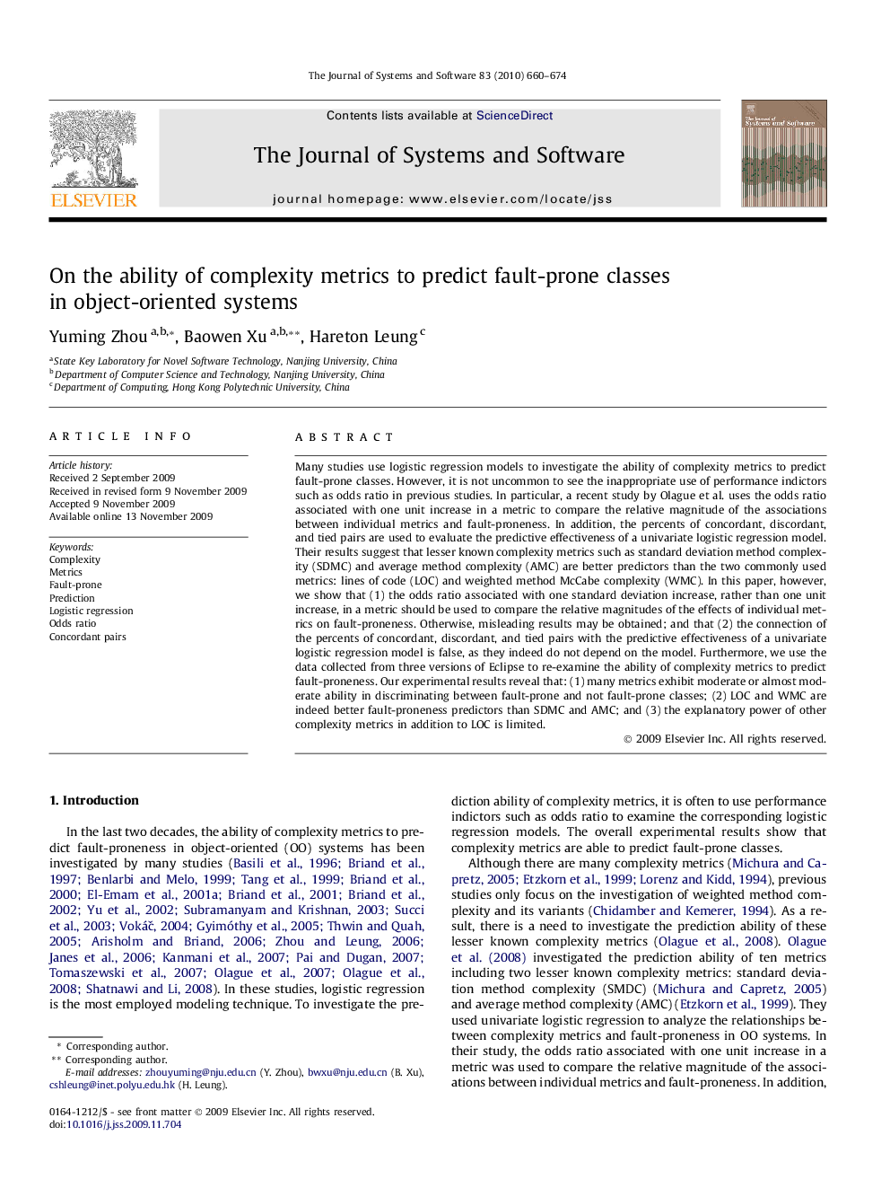 On the ability of complexity metrics to predict fault-prone classes in object-oriented systems