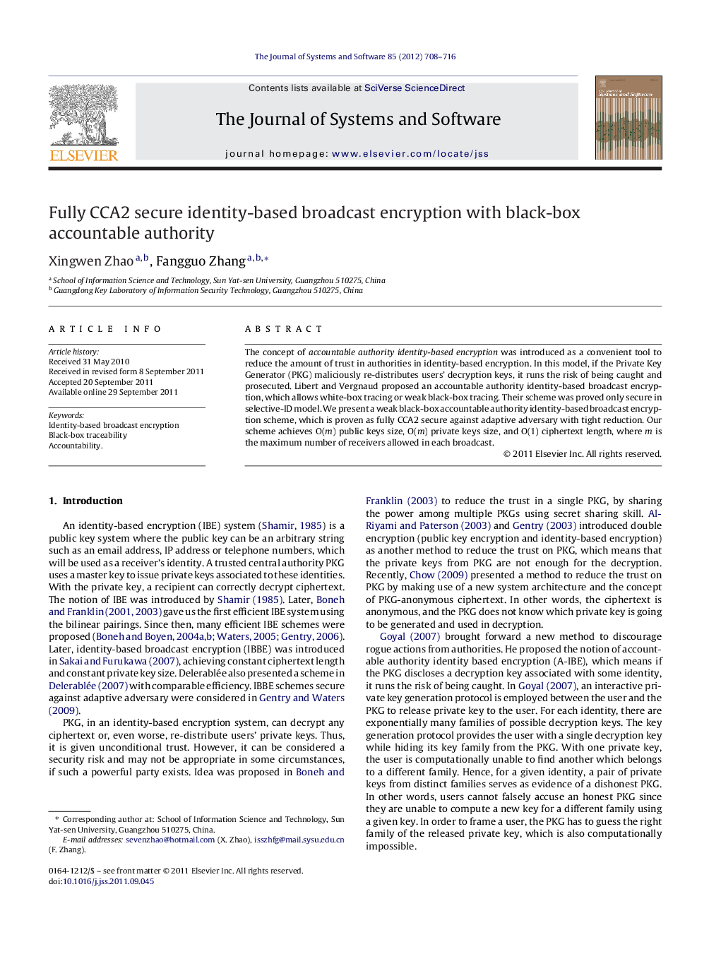 Fully CCA2 secure identity-based broadcast encryption with black-box accountable authority