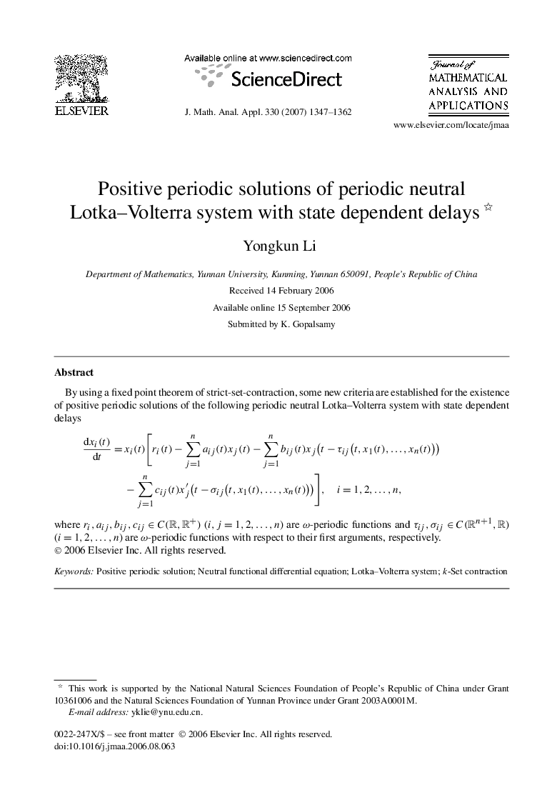 Positive periodic solutions of periodic neutral Lotka–Volterra system with state dependent delays 