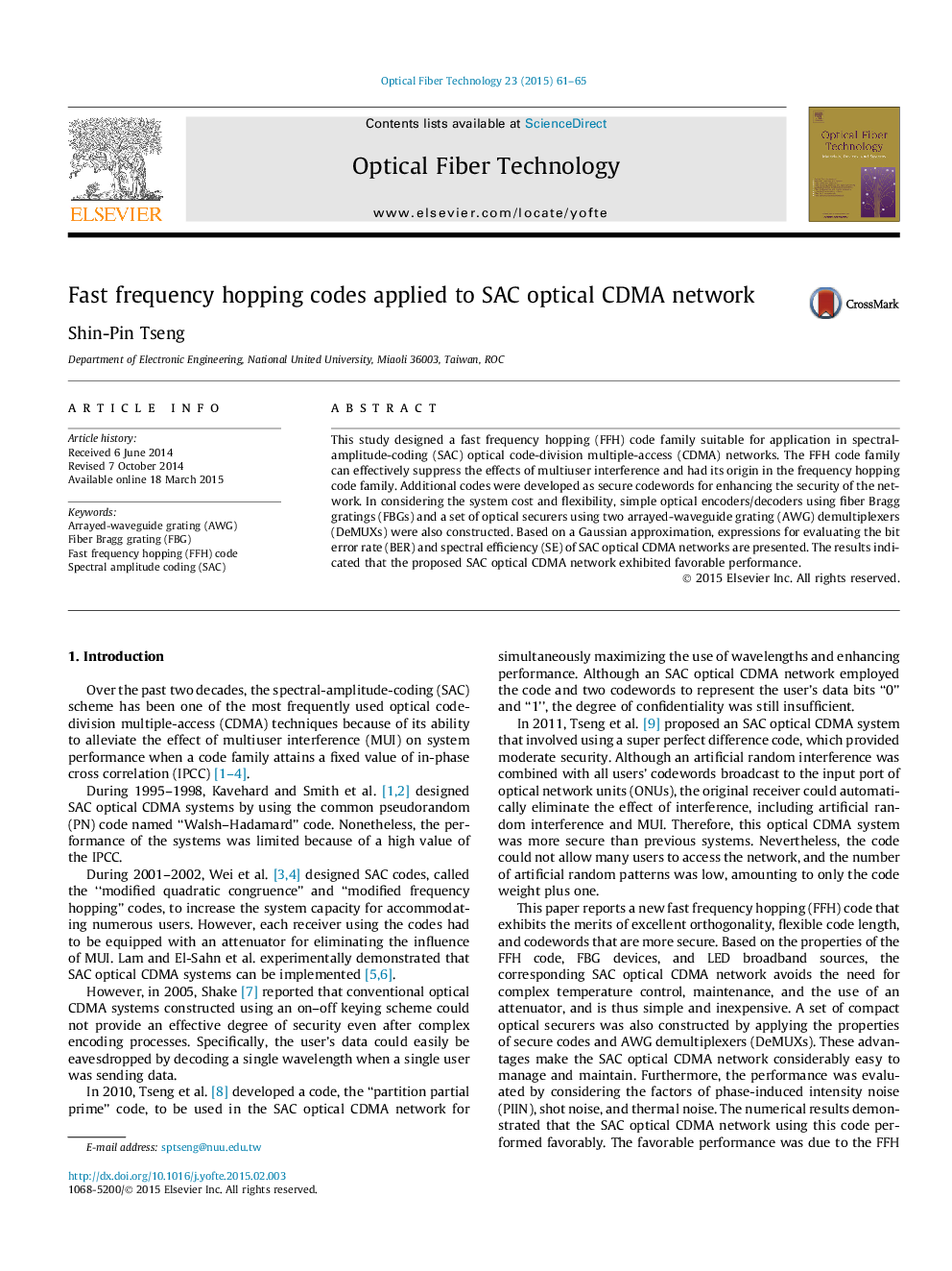 Fast frequency hopping codes applied to SAC optical CDMA network