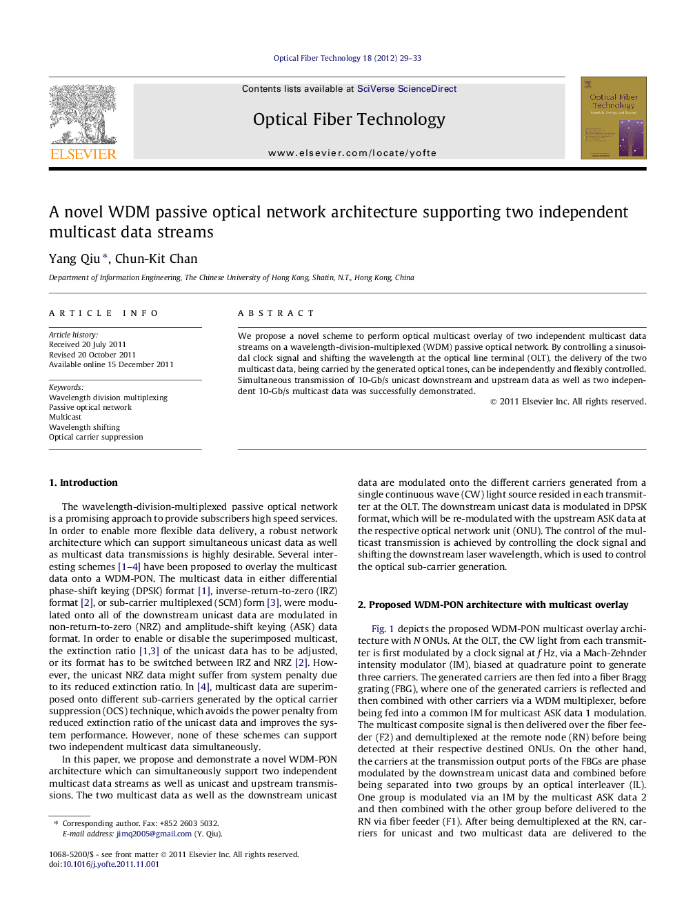 A novel WDM passive optical network architecture supporting two independent multicast data streams