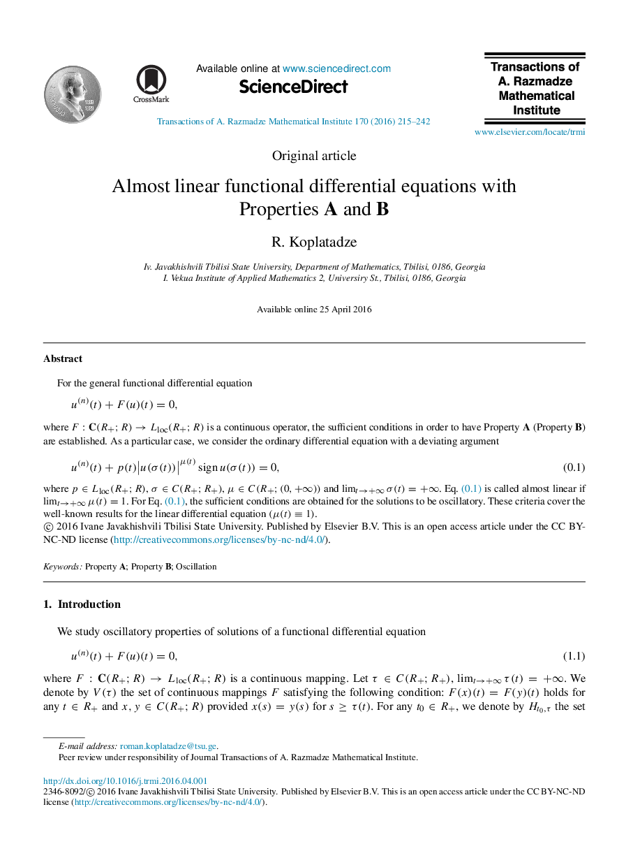 Almost linear functional differential equations with Properties A and B