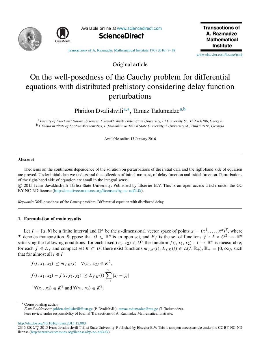 On the well-posedness of the Cauchy problem for differential equations with distributed prehistory considering delay function perturbations