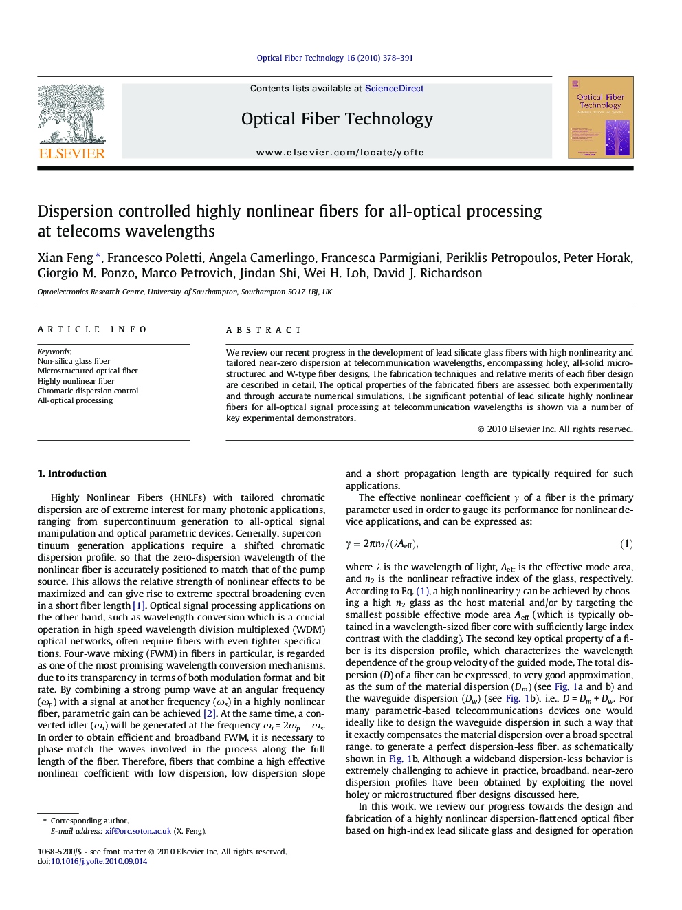 Dispersion controlled highly nonlinear fibers for all-optical processing at telecoms wavelengths