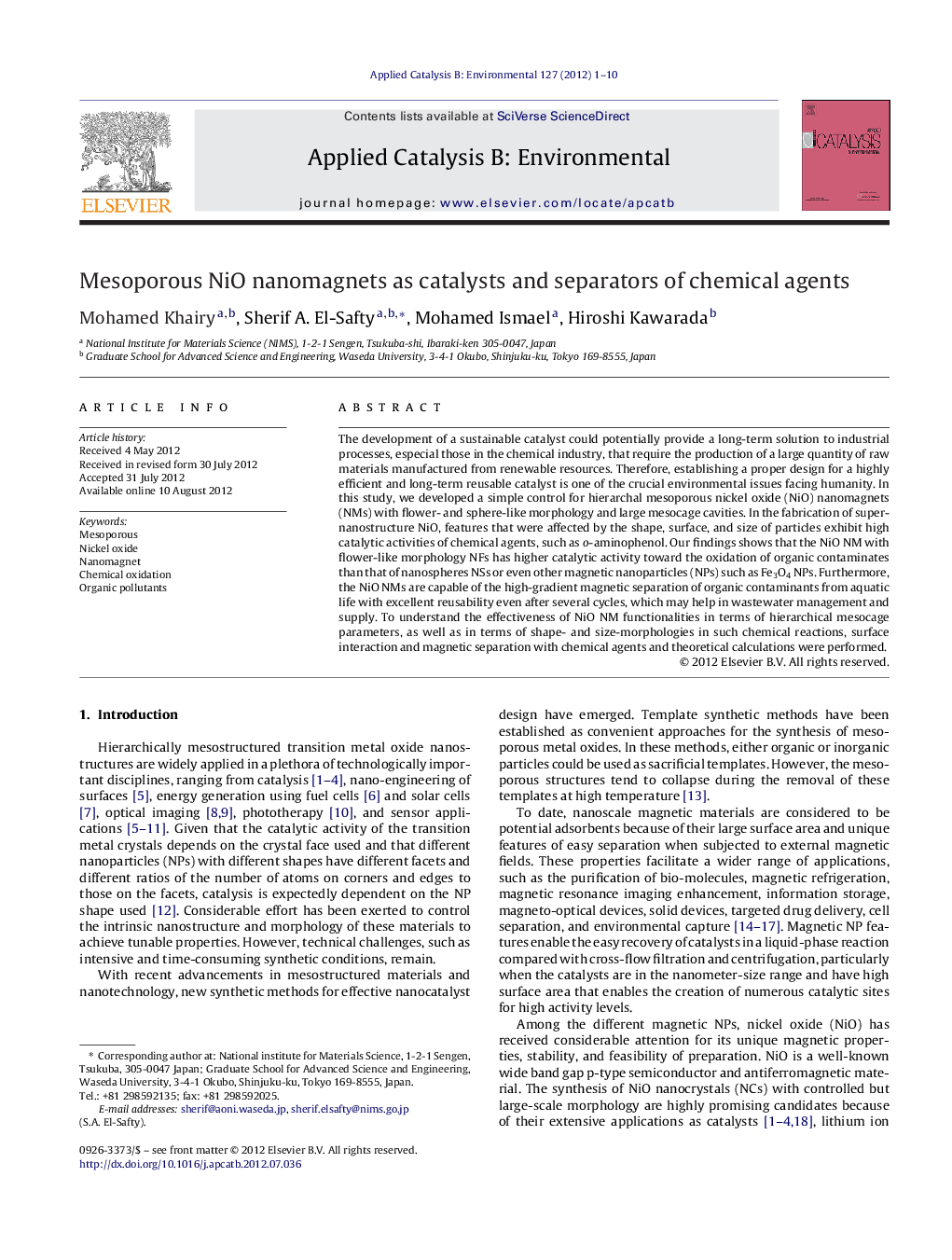 Mesoporous NiO nanomagnets as catalysts and separators of chemical agents