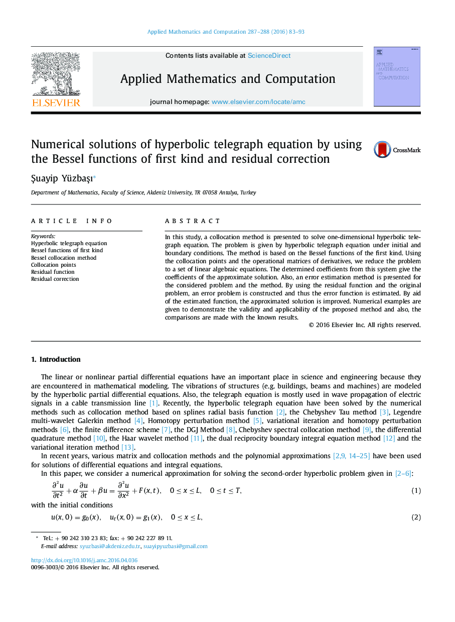 Numerical solutions of hyperbolic telegraph equation by using the Bessel functions of first kind and residual correction