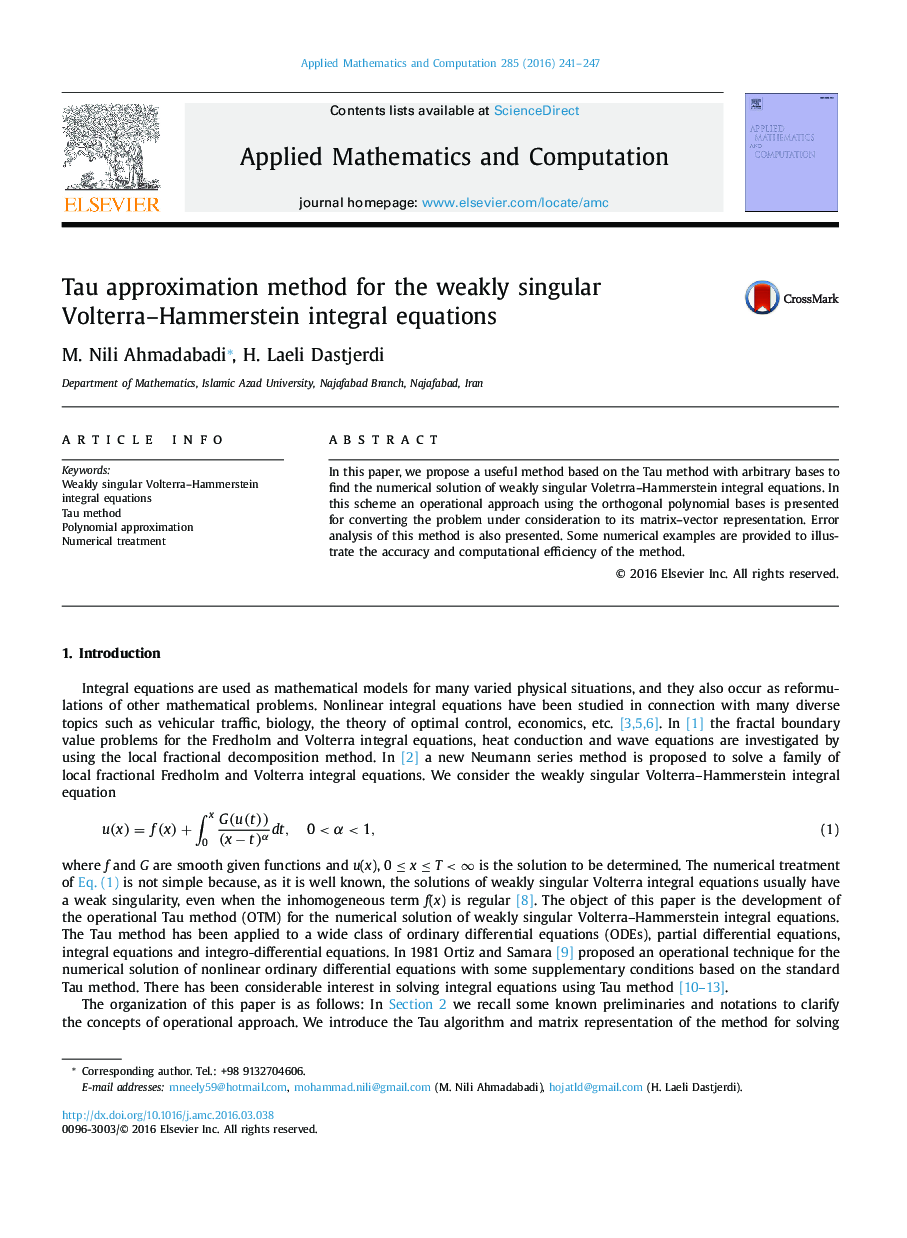 Tau approximation method for the weakly singular Volterra–Hammerstein integral equations