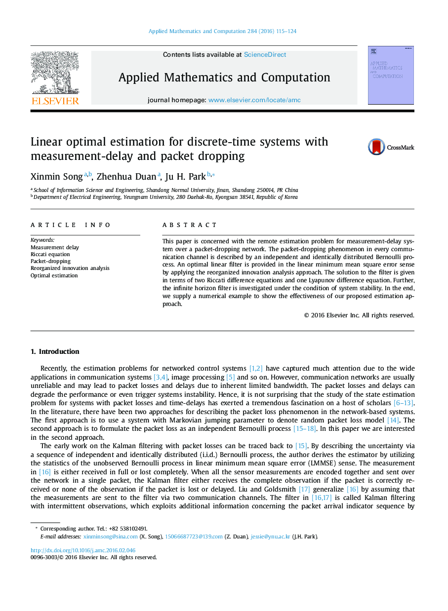 Linear optimal estimation for discrete-time systems with measurement-delay and packet dropping