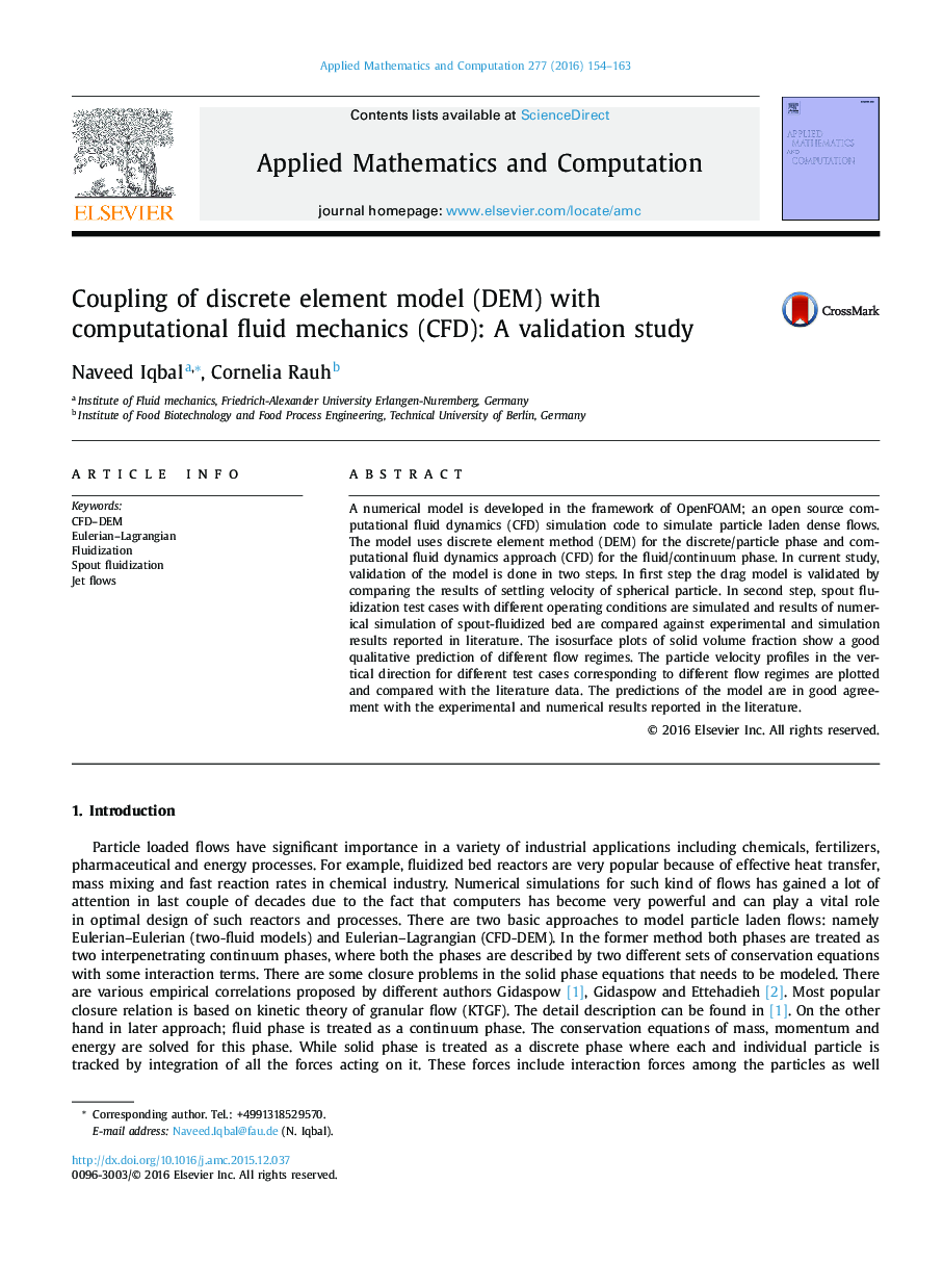 Coupling of discrete element model (DEM) with computational fluid mechanics (CFD): A validation study