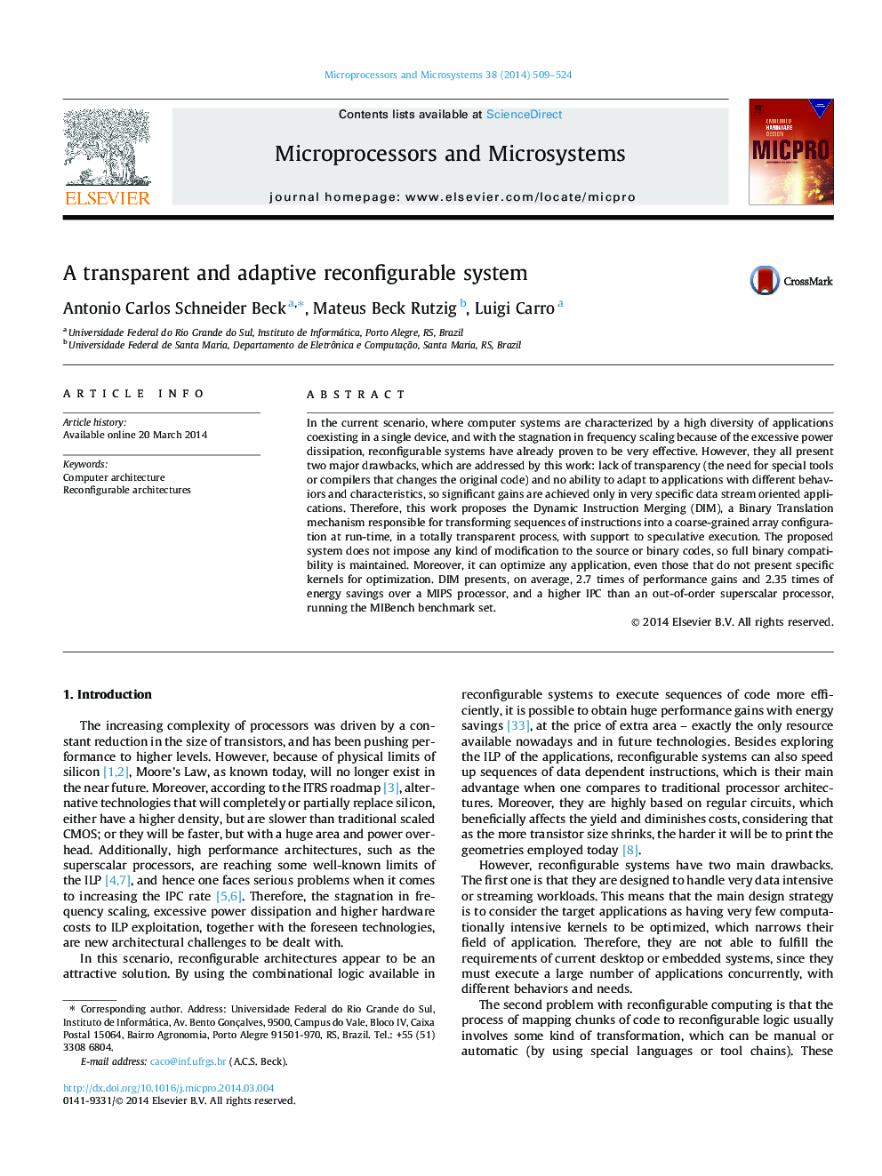 A transparent and adaptive reconfigurable system