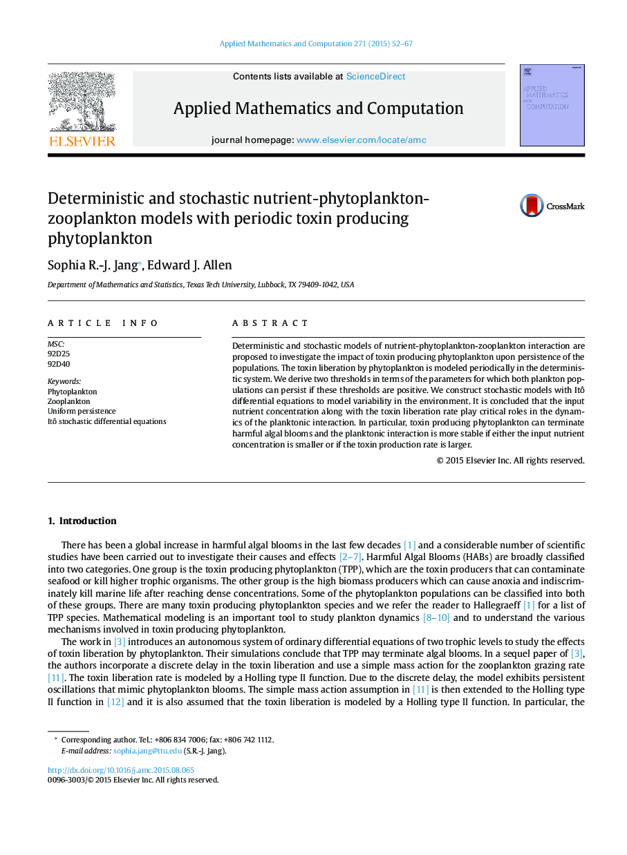 Deterministic and stochastic nutrient-phytoplankton- zooplankton models with periodic toxin producing phytoplankton