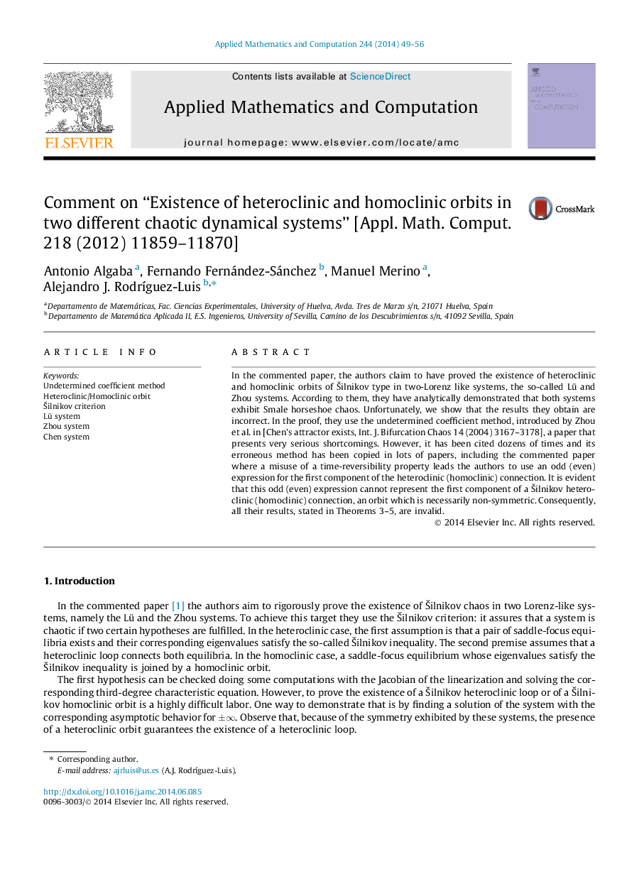 Comment on “Existence of heteroclinic and homoclinic orbits in two different chaotic dynamical systems” [Appl. Math. Comput. 218 (2012) 11859–11870]