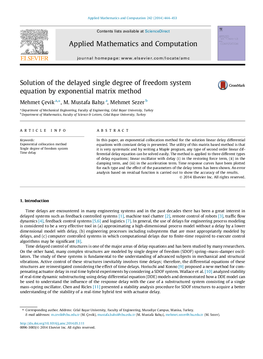 Solution of the delayed single degree of freedom system equation by exponential matrix method