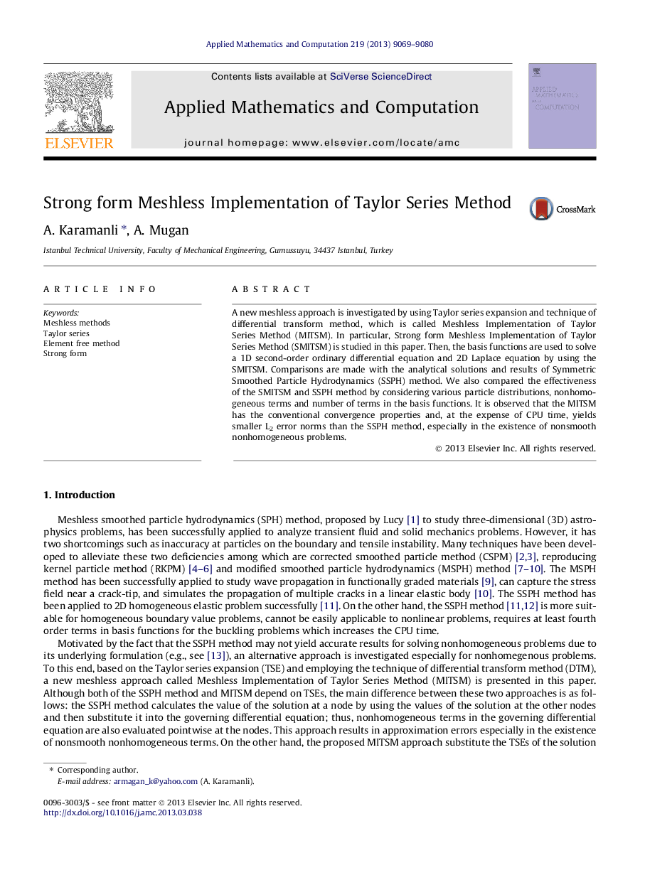 Strong form Meshless Implementation of Taylor Series Method