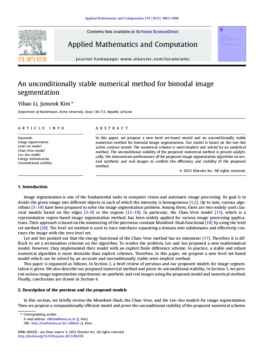 An unconditionally stable numerical method for bimodal image segmentation