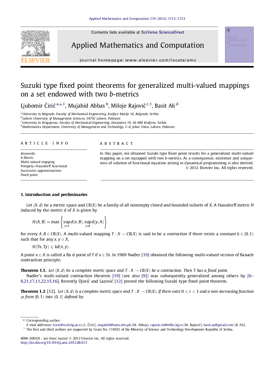 Suzuki type fixed point theorems for generalized multi-valued mappings on a set endowed with two b-metrics