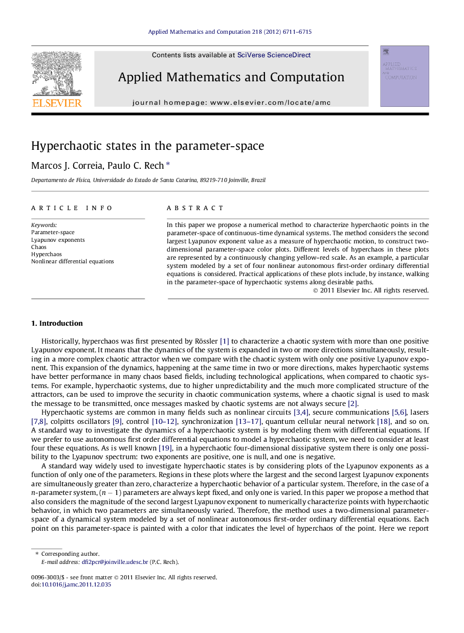 Hyperchaotic states in the parameter-space