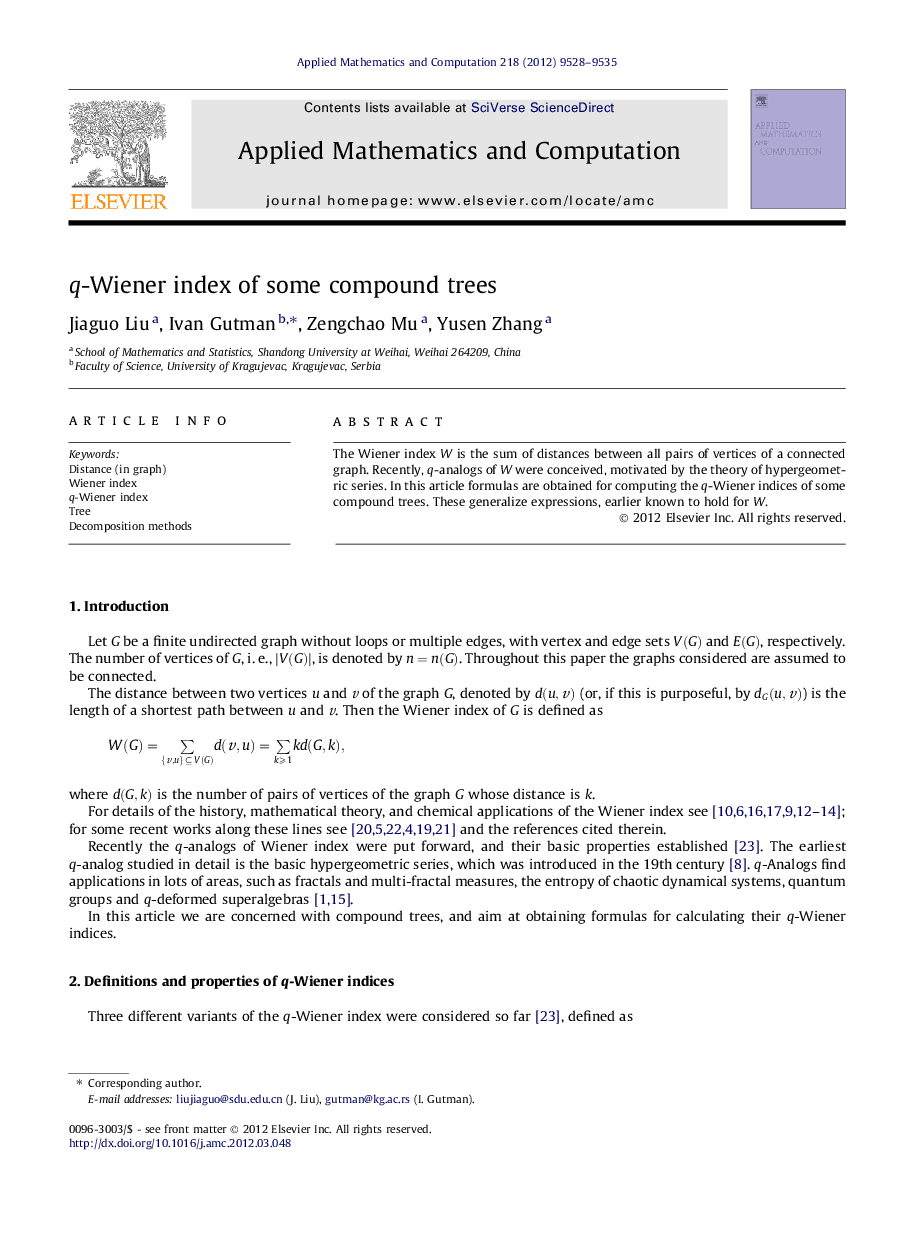 q-Wiener index of some compound trees