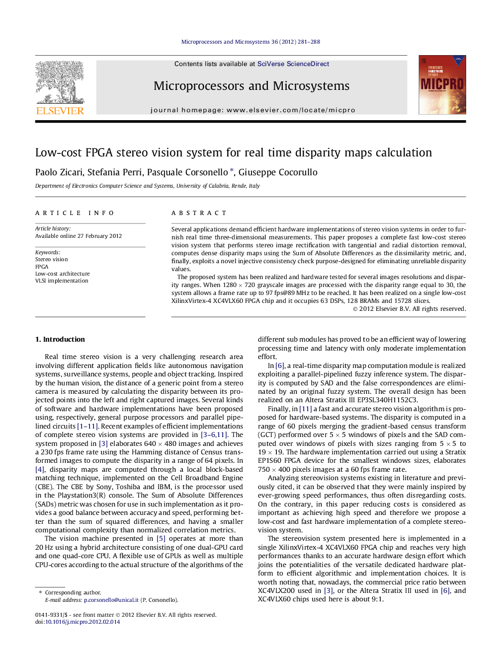 Low-cost FPGA stereo vision system for real time disparity maps calculation