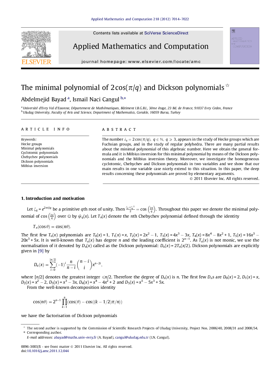 The minimal polynomial of 2Â cos(Ï/q) and Dickson polynomials