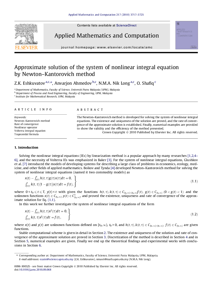 Approximate solution of the system of nonlinear integral equation by Newton–Kantorovich method