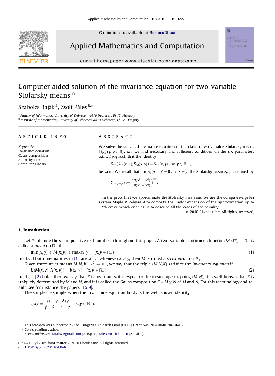 Computer aided solution of the invariance equation for two-variable Stolarsky means