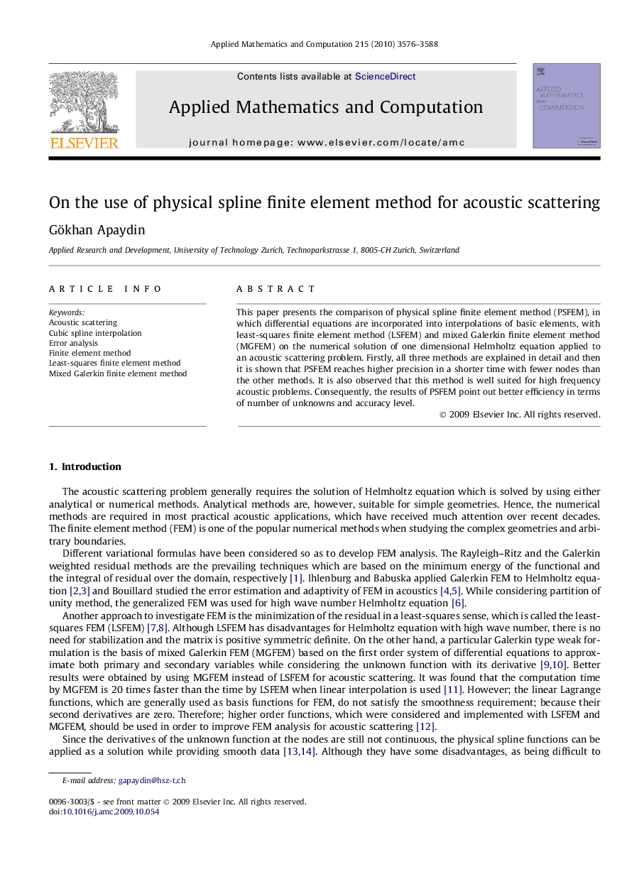 On the use of physical spline finite element method for acoustic scattering