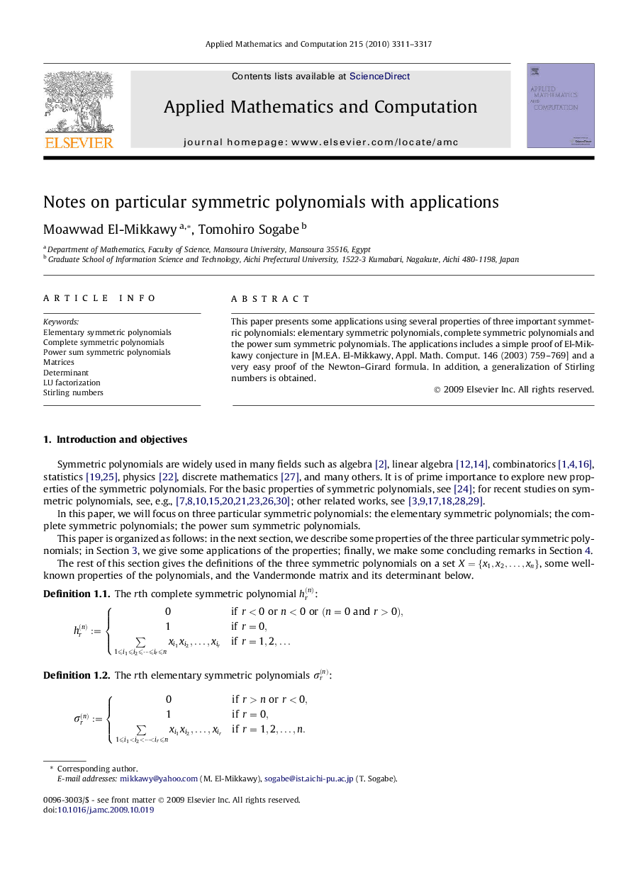 Notes on particular symmetric polynomials with applications