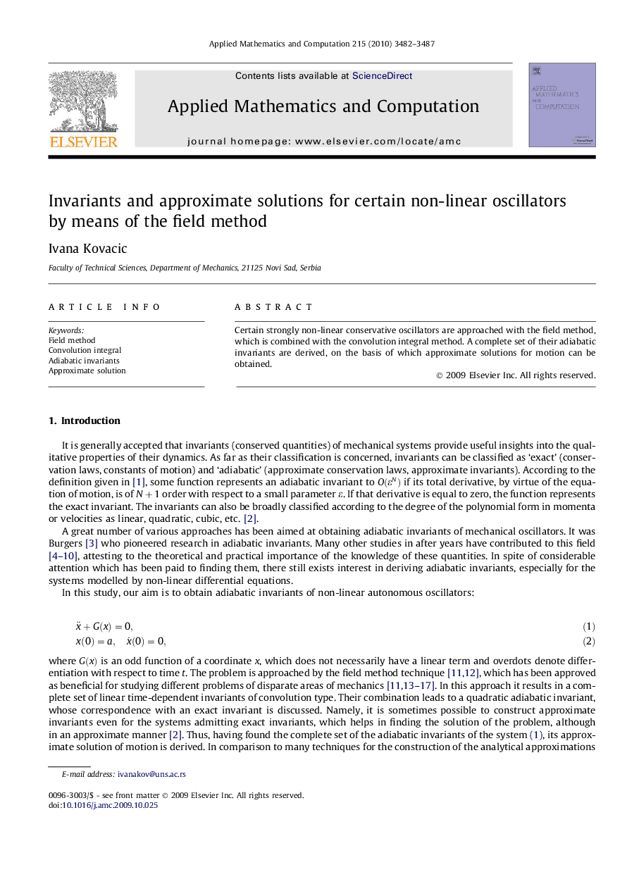 Invariants and approximate solutions for certain non-linear oscillators by means of the field method