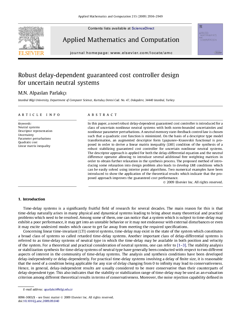 Robust delay-dependent guaranteed cost controller design for uncertain neutral systems