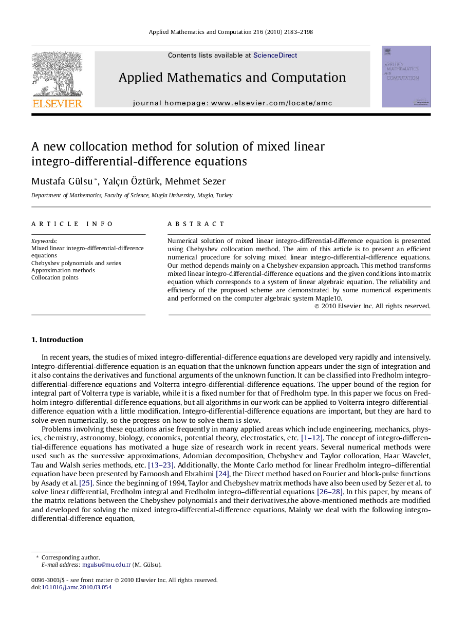 A new collocation method for solution of mixed linear integro-differential-difference equations