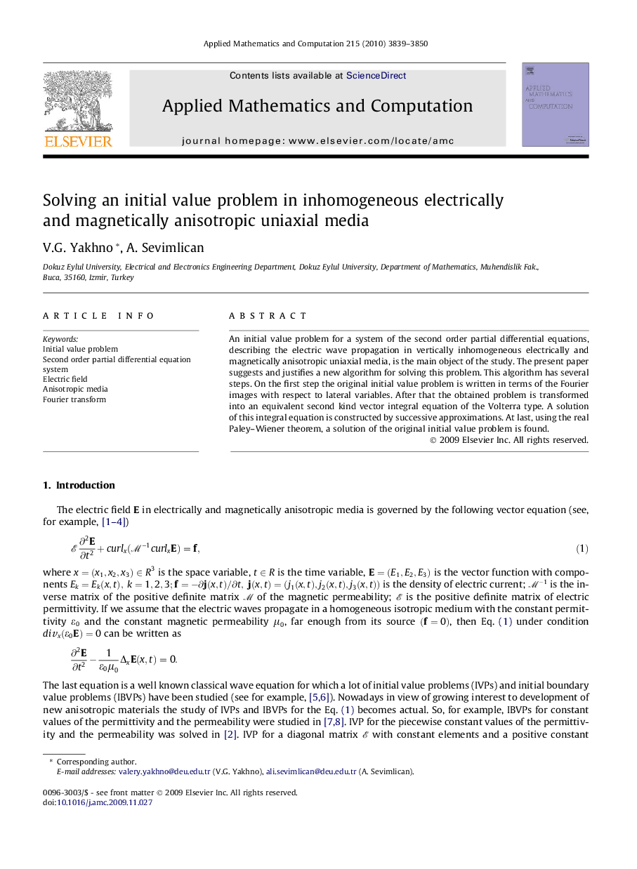 Solving an initial value problem in inhomogeneous electrically and magnetically anisotropic uniaxial media