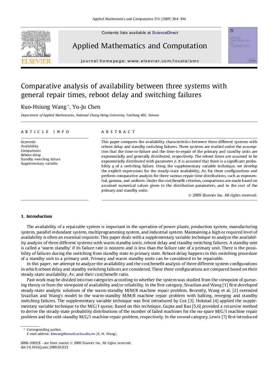 عکس صفحه اول مقاله: Comparative analysis of availability between three systems with general repair times, reboot delay and switching failures Comparative analysis of availability between three systems with general repair times, reboot delay and switching failures