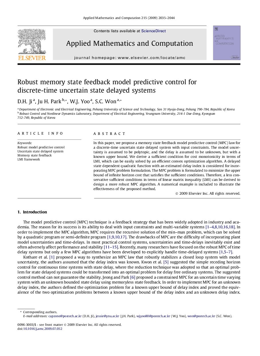 Robust memory state feedback model predictive control for discrete-time uncertain state delayed systems