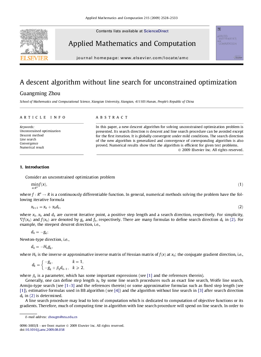 A descent algorithm without line search for unconstrained optimization