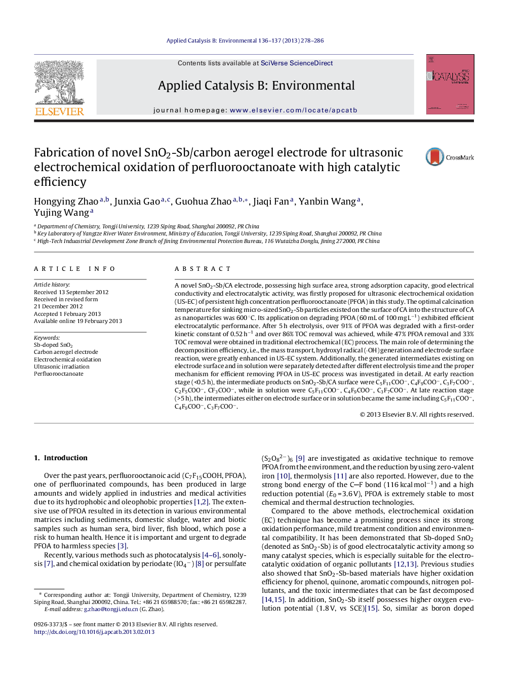 عکس صفحه اول مقاله: Fabrication of novel SnO2-Sb/carbon aerogel electrode for ultrasonic electrochemical oxidation of perfluorooctanoate with high catalytic efficiency Fabrication of novel SnO2-Sb/carbon aerogel electrode for ultrasonic electrochemical oxidation of perfluorooctanoate with high catalytic efficiency