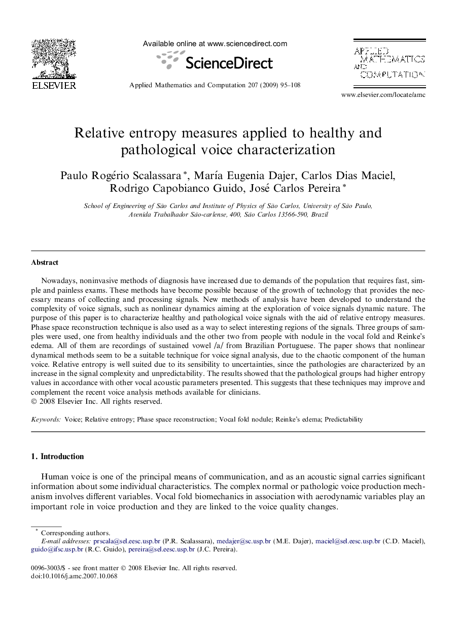 Relative entropy measures applied to healthy and pathological voice characterization