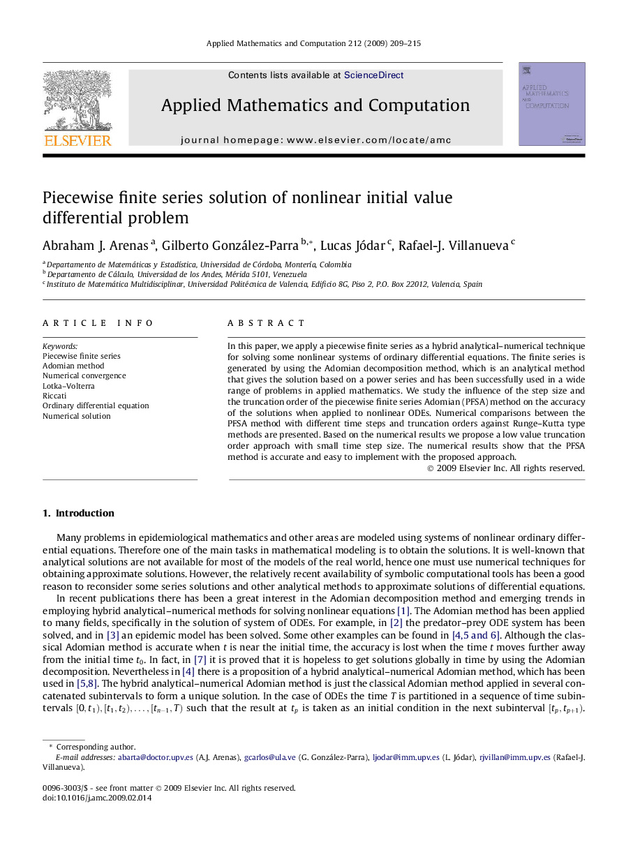 Piecewise finite series solution of nonlinear initial value differential problem