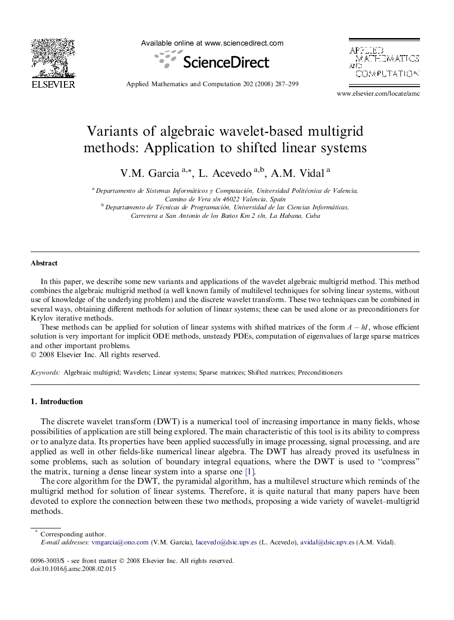 Variants of algebraic wavelet-based multigrid methods: Application to shifted linear systems