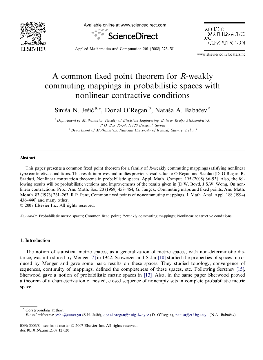 A common fixed point theorem for R-weakly commuting mappings in probabilistic spaces with nonlinear contractive conditions