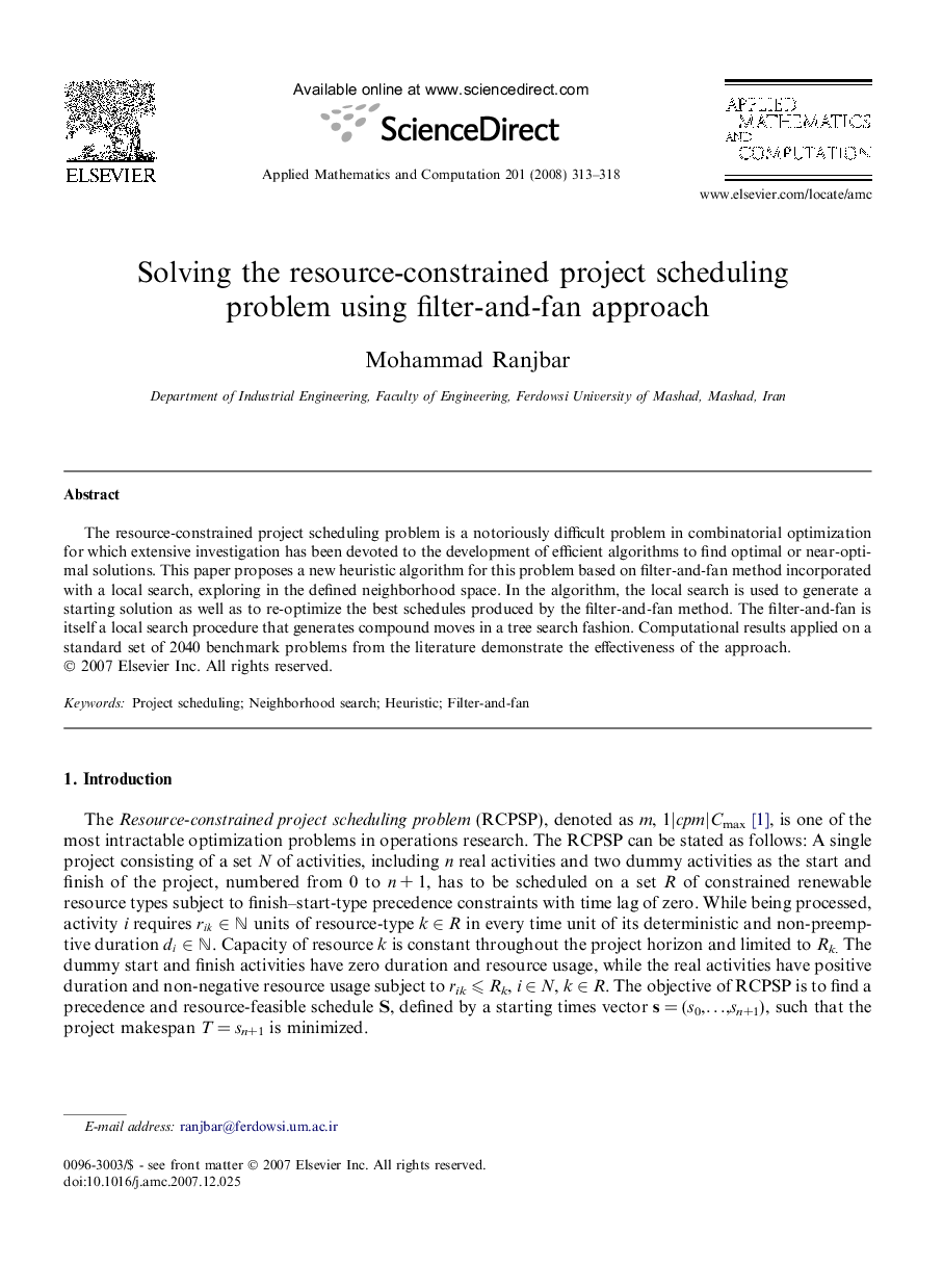 Solving the resource-constrained project scheduling problem using filter-and-fan approach