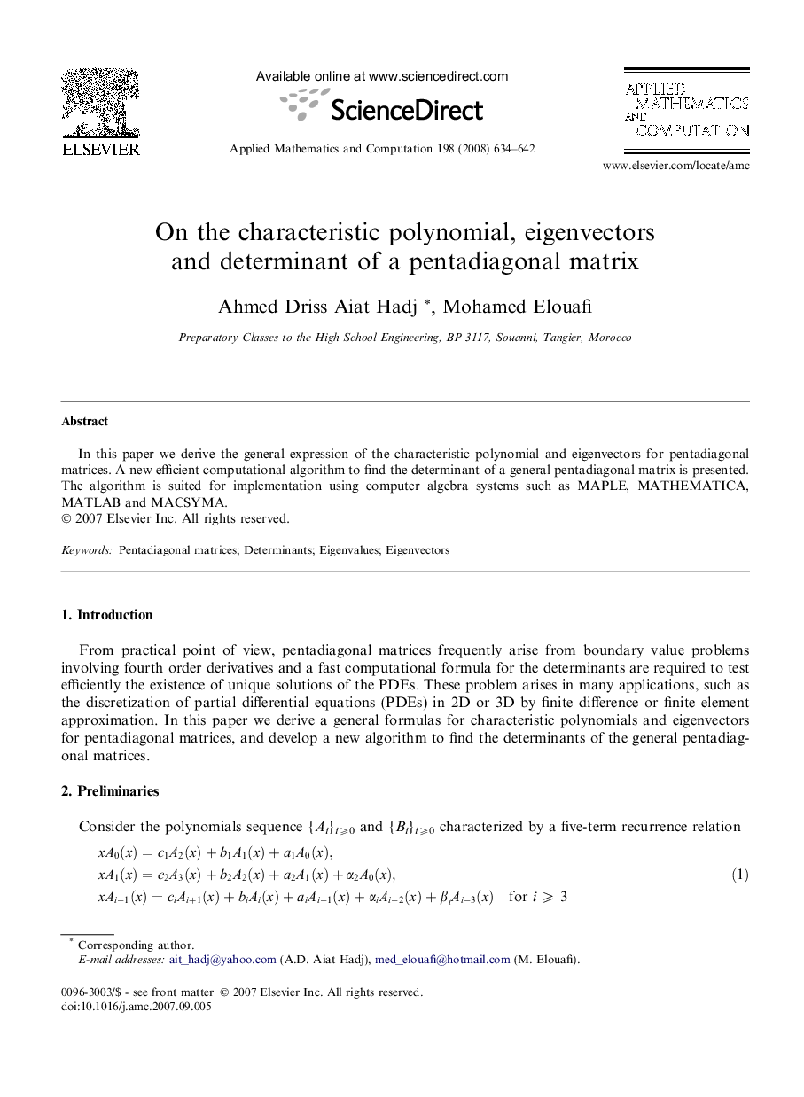 On the characteristic polynomial, eigenvectors and determinant of a pentadiagonal matrix