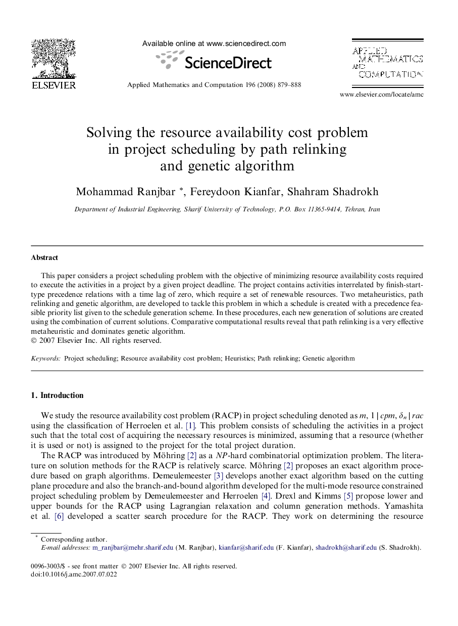 Solving the resource availability cost problem in project scheduling by path relinking and genetic algorithm