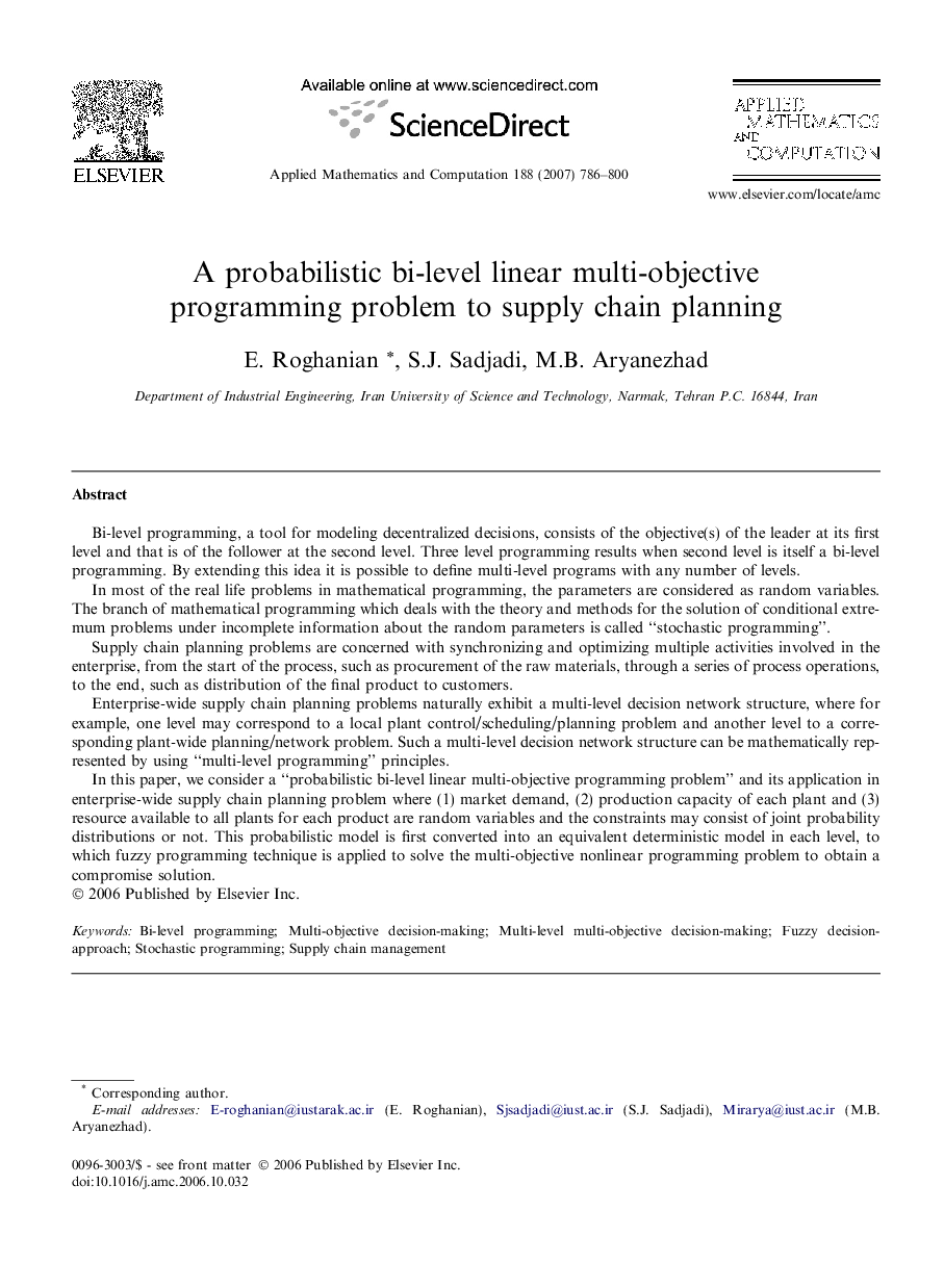 A probabilistic bi-level linear multi-objective programming problem to supply chain planning